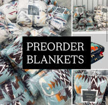 (Preorder blanket end of Dec) Large Aztec blankets (if shipping calculates wrong we will reach out before shipping)